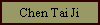 Chen Tai Ji